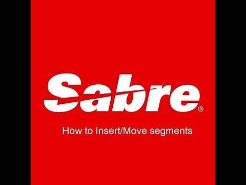 Sabre Training- Insert/Move Segments #TravelAgentTraining #SabreGDS