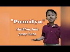 "PAMILYA" (Maikling tula pang-bata)