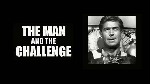 The Man and the Challenge - NBC Series