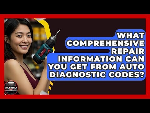 What Comprehensive Repair Information Can You Get From Auto Diagnostic Codes? - ToolBench Pros
