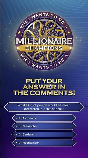 What kind of person would be most interested in a 'black hole'? | Who Wants To Be A Millionaire