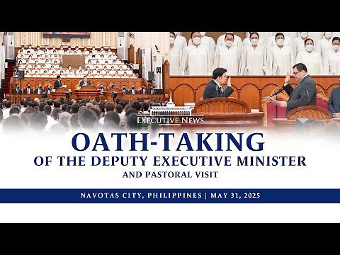 Oath-Taking of the Deputy Executive Minister and Pastoral Visitation | May 31, 2025 | Executive News