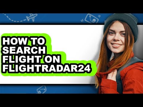 How to Search Flight on Flightradar24 (updated)