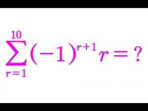 Summing the finite series for r=1 to r=10