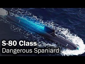 Ambitions of the S-80 submarines