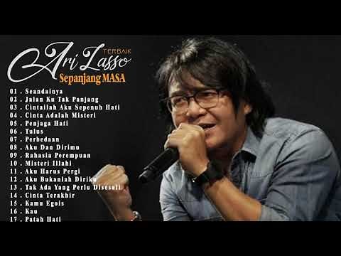 Ari Lasso Full Album - Kumpulan Lagu Ari Lasso Terbaik (Tanpa Iklan)