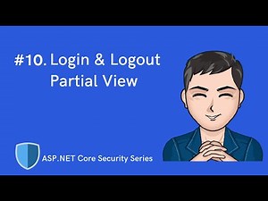Login & Logout Partial View | ASP.NET Core Identity & Security Series | .NET 5 | Episode 10