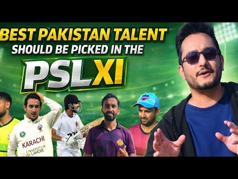 Best Pakistan Domestic Performers 2025-26 | Why These Players Should Be in PSL XI 🇵🇰