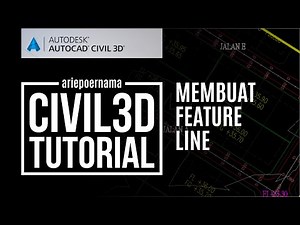 TUTORIAL CIVIL 3D #12 Membuat Feature Line