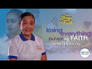 Losing Everything But Not My Faith | Story of My Faith | MCGI