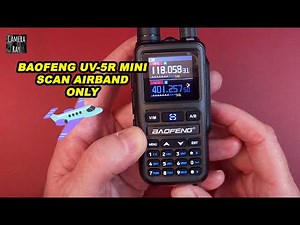 How to Scan Airband Channels Only on the Baofeng UV-5R Mini - Simple Ham Radio Guide