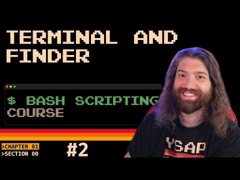 Bash Scripting Course - Terminal and Finder (pt2)