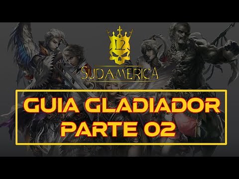 02 Guía Gladiador Lineage 2 Interlude LVL 20 a 40 - l2sudamerica