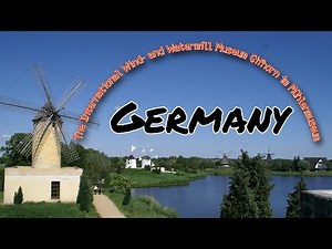 #Gifhorn #Mühlenmuseum #International #Wind and #Watermill #Museum
