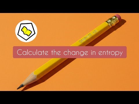Calculate the change in entropy | Numerical
