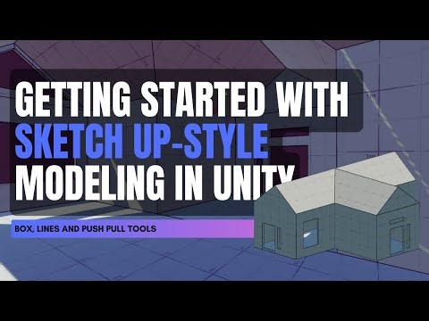 Getting Started with Sketch Up Style Modeling in Unity
