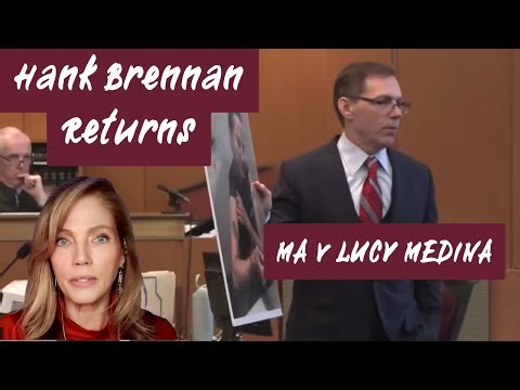 HANK BRENNAN May be Right This Time?! The Lawyer We Hated vs A Case We Can't Ignore: LUCY MEDINA