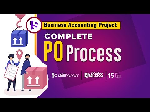 Complete PO Purchase Order Process | Master Business Accounting 15