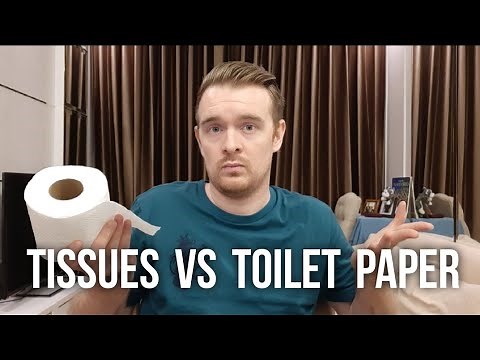 Tissues and Toilet paper