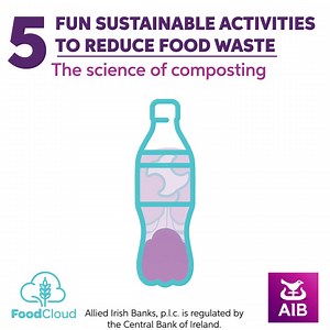 The science of composting 🧑‍🌾 Create a small composting bottle to help show the composting process and how composting can reduce food waste and help the environment. You can do this cool science experiment in just 6 steps. Click here to read more 👉 https://bit.ly/3pbSrsD Here you'll also be able to see FoodCloud's five fantastic activities to keep everyone busy during mid-term this week while learning more about sustainability!♻️ #backedbyAIB | AIB