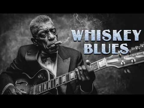 Relaxing Whiskey Blues Music 🎸 Rough Love, Rusty Frets, and Midnight Soul 🎶🔥Best of Slow Blues