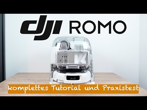 DJI ROMO - komplettes Tutorial und Praxistest zum Dji Saug- und Wischroboter Deutsch