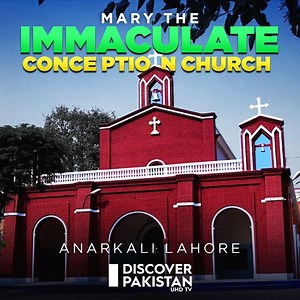1.4K views · 36 reactions | History of Mary Immaculate Conception Church Anarkali Lahore | Churches of Pakistan #ImmaculateConceptionChurch #churchesofpakistan | Discover Pakistan | Facebook