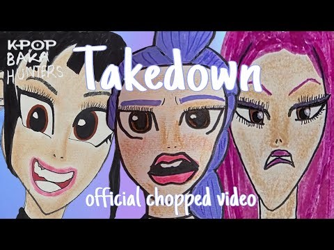 "Takedown" Official Chopped Video | Kpop Baka Hunters | Weebling Animation