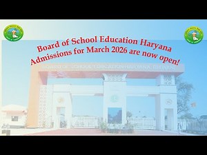"Board of School Education Haryana Admissions for March 2026 are now open!"