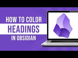 How to Color Headings in Obsidian
