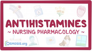 Antihistamines: Nursing pharmacology: Video, Causes, & Meaning | Osmosis