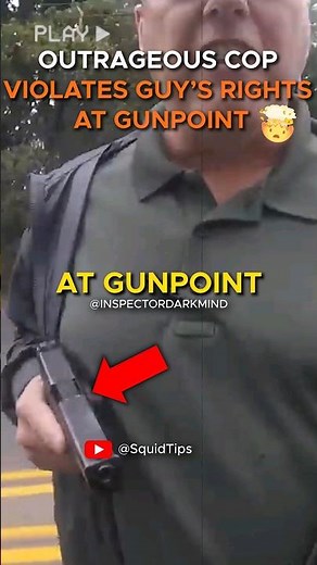 Cop Violates Civilian's Rights at Gunpoint For No Reason Making Unlawful Search and Seizure #police