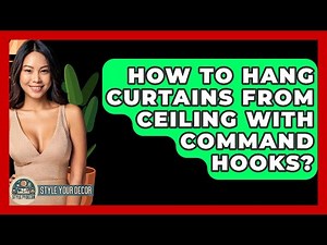 How To Hang Curtains From Ceiling With Command Hooks? - Style Your Decor