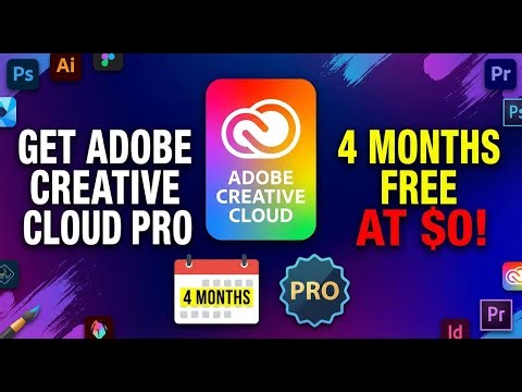 How to Get Adobe Creative Cloud Pro FREE for 4 Months (2026)