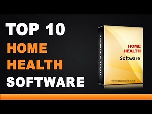 Best Home Health Software - Top 10 List