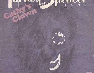 The Tarney Spencer Band - Cathy's Clown | Top 40