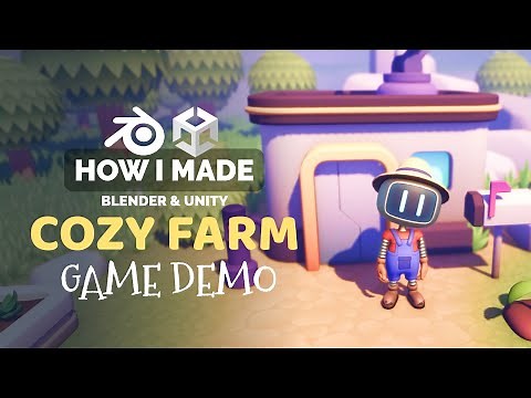 Cozy Farm Game with Blender and Unity - Game Dev Process | Polygon Runway