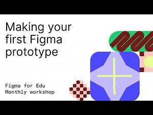 Figma for Edu: Making your first Figma prototype