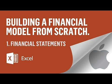 Financial Modeling Fundamentals - Financial Statements
