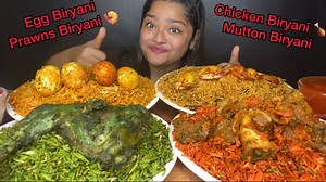 CHICKEN BIRYANI 🍗 MUTTON BIRYANI, EGG BIRYANI AND PRAWNS BIRYANI 🍤 WITH RAITA | BIG BITES MUKBANG | MaddyEats