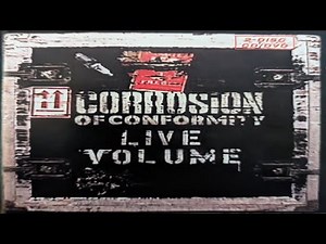 Corrosion of Conformity - Live Volume - Full CD