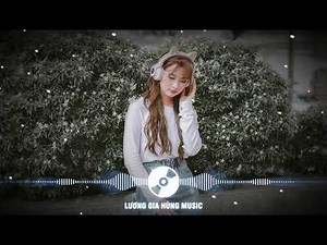 DẪU CHỈ LÀ KÝ ỨC REMIX - LƯƠNG GIA HÙNG x ĐÔNG THIÊN ĐỨC | NHẠC TRẺ REMIX 2023