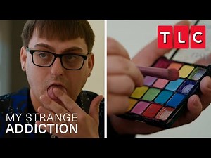 Addicted to Eating Makeup!? | My Strange Addiction | TLC