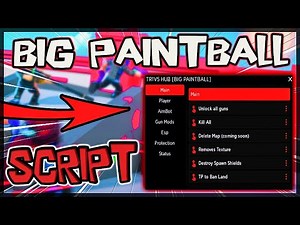 UPDATED | Big Paintball SCRIPT | 2026 | Rapid Fire 🔥