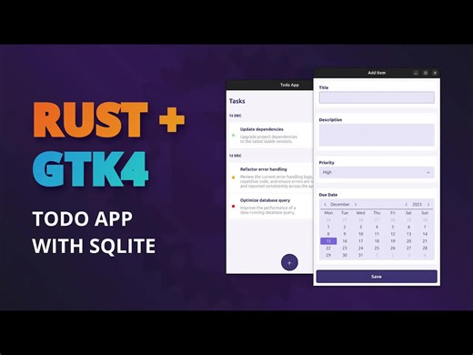 【中文配音】使用Rust与GTK4结合SQLite开发一个简单待办应用