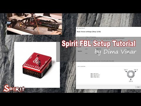 Spirit FBL Setup Tutorial by Dima Vinar!!