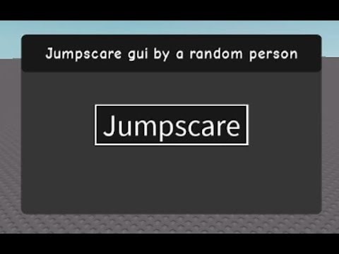 How to make Jumpscare gui scripts with buttons in it in Roblox (PC/LAPTOP ONLY)