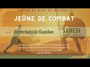 Rediffusion | Jeûne de combat | Église de Dieu Delmas 17
