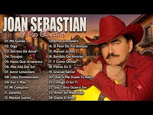 ❤️ Joan Sebastian Greatest Hits 2026 🎶 30 Best Romantic Songs | Timeless Mexican Classics