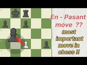 || The most important move in chess || What is E-passant moves in chess ||